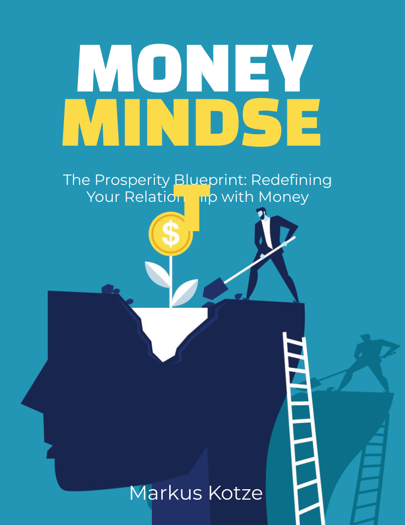 The Prosperity Blueprint: Redefining Your Relationship with Money E-book